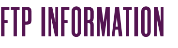 FTP INFORMATION