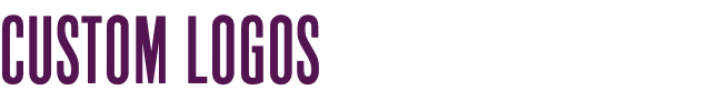 CUSTOM LOGOS