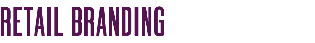 RETAIL BRANDING