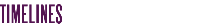 TIMELINES